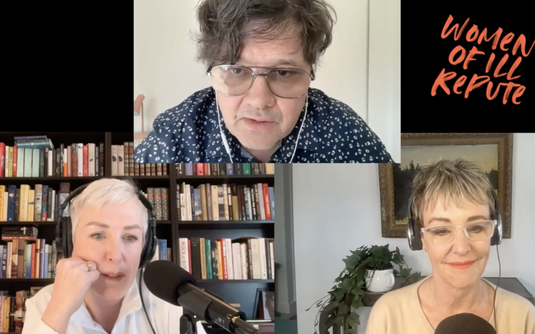 Podcast: Women of Ill Repute